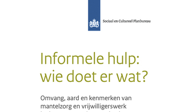 Informele hulp, wie doet wat - Rijksoverheid 2014