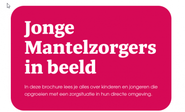 Brochure "Jonge Mantelzorgers in beeld"