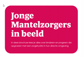 Brochure "Jonge Mantelzorgers in beeld"